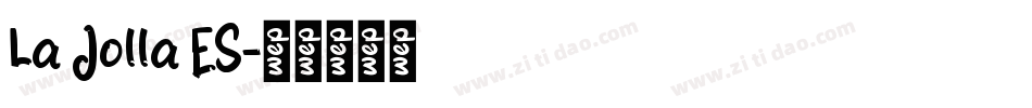 La Jolla ES字体转换